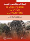 ARABIAN JOURNAL FOR SCIENCE AND ENGINEERING封面